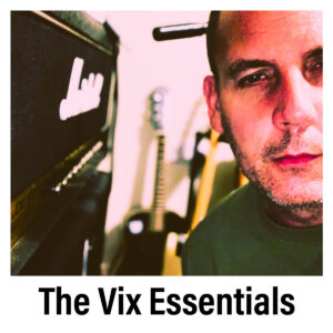 The Vix Essentials (Repeat)